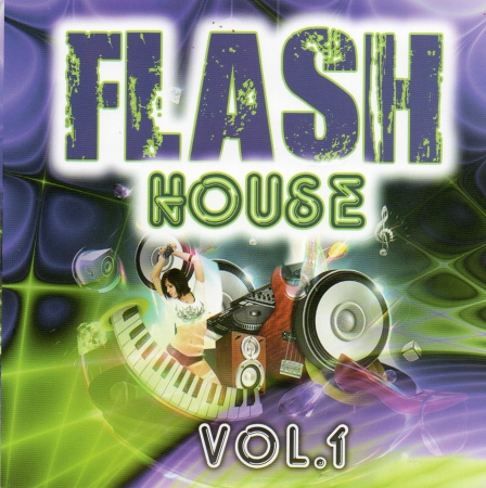 Flash House - Vol. 1