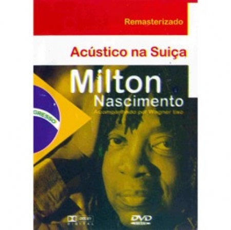 Milton Nascimento - Acustico Suica DVD