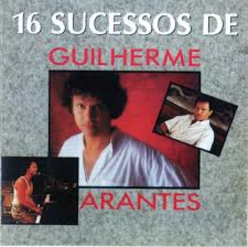 Guilherme Arantes - 16 Sucessos (CD)