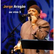 Jorge Aragão - Ao Vivo 3 (CD)