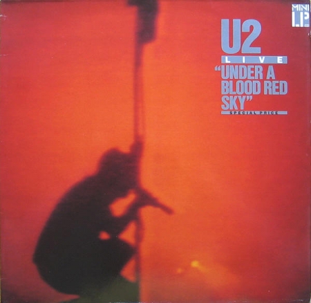 LP U2 - Live Under A Blood Red Sky VINYL IMPORTADO (LACRADO)