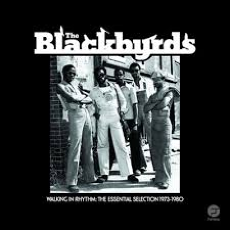 The Blackbyrds - Walking in Rhythm the essential ion 1973 - 1980