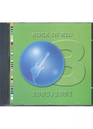 Rock In Rio 1985 - 1991 ( 3 )