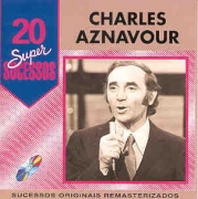 Charlea Aznavour - 20 Supersucessos Polydisc