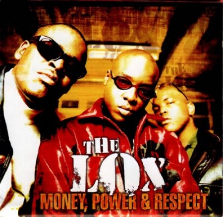 THE LOX LYRICS - Money, Power & Respect