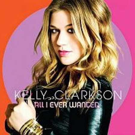 Kelly Clarkson - All I Ever Wanted ( Edição Deluxe ) CD + DVD PRODUTO INDISPONIVEL