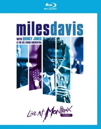 Miles Davis With Quincy Jones and the Gil Evans Orchestra - Live at Montreux 1991 ( Blu-ray )