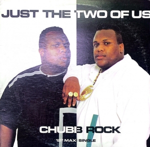 LP Chubb Rock - Just The Two Of Us VINYL SINGLE IMPORTADO