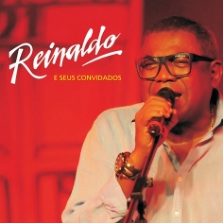 Reinaldo - E Seus Convidados ( CD )