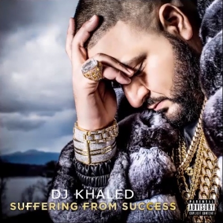 DJ Khaled - Suffering Success