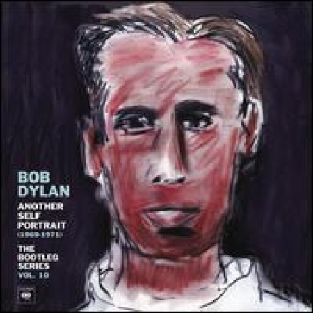 Bob Dylan - Another Self Portrait (1969-1971) The Bootleg Series Vol. 10