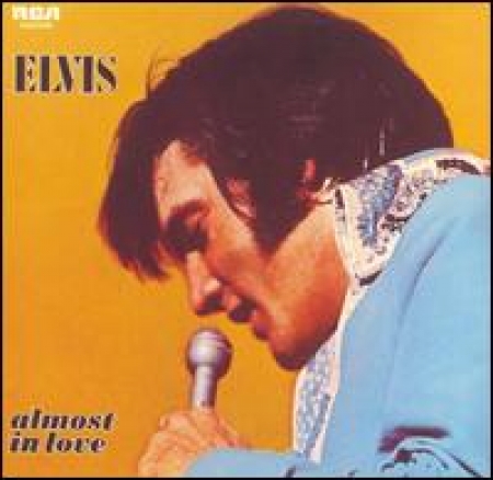 Elvis Presley - Almost in Love ( CD )