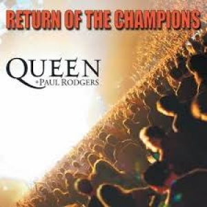 Queen Paul Rodgers - Return Of The Champions (CD)