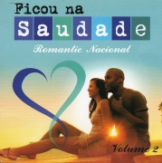 Ficou Na Saudade - Romantica Nacional ( CD )