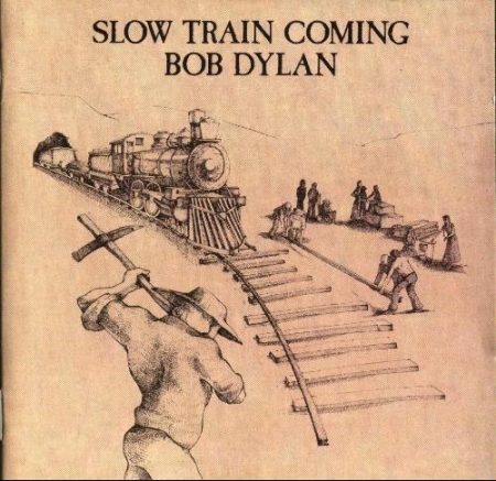 Bob Dylan - Slow Train Coming ( CD ) (827969239728)