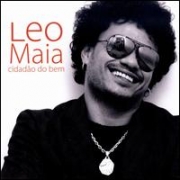 Leo Maia - Cidadao Do Bem