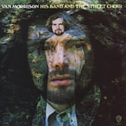 Van Morrison - His Band and the Street Choir (CD)