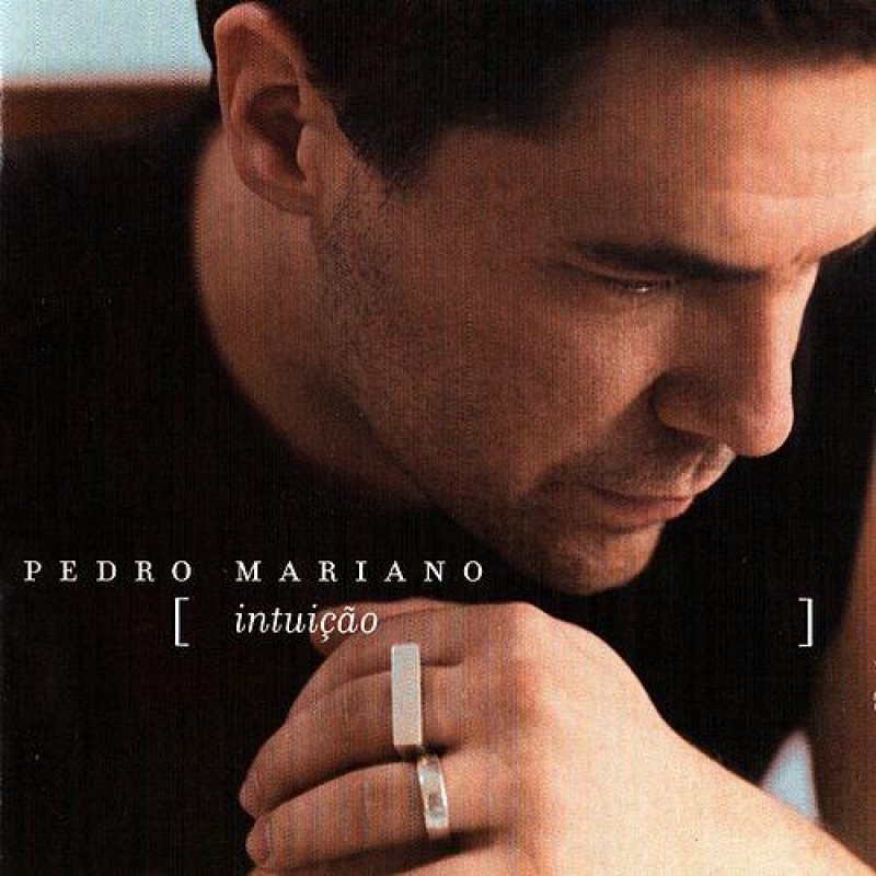 Pedro Mariano - Intuição