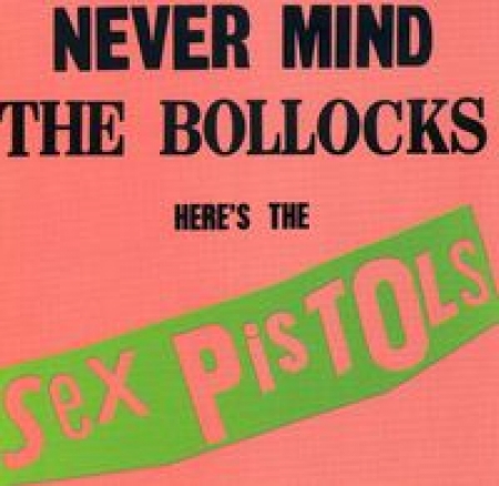 The Sex Pistols - Never Mind the Bollocks Heres the Sex Pistols (CD)