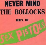The Sex Pistols - Never Mind the Bollocks Heres the Sex Pistols (CD)