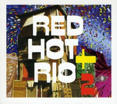 Red Hot + Rio 2 ( CD Duplo )