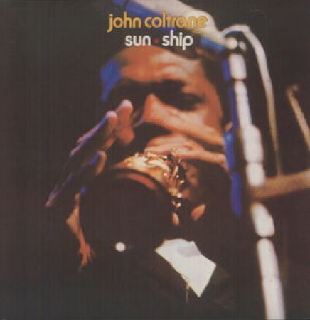 LP John Coltrane - Sun Ship VINYL IMPORTADO (LACRADO)