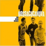 Bossacucanova - Uma Batida Diferente ( CD )