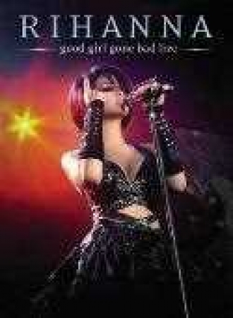 Rihanna - Good Girl Gone Bad Live - DVD