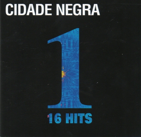 Cidade Negra - 1 (16 hits)