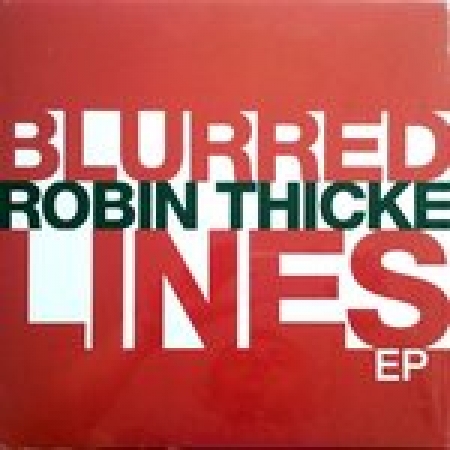 LP Robin Thicke - Blurred Lines EP VINYL IMPORTADO