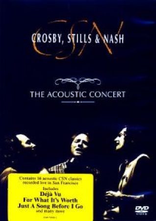 Crosby, Stills & Nash - The Acoustic Concert ( DVD )