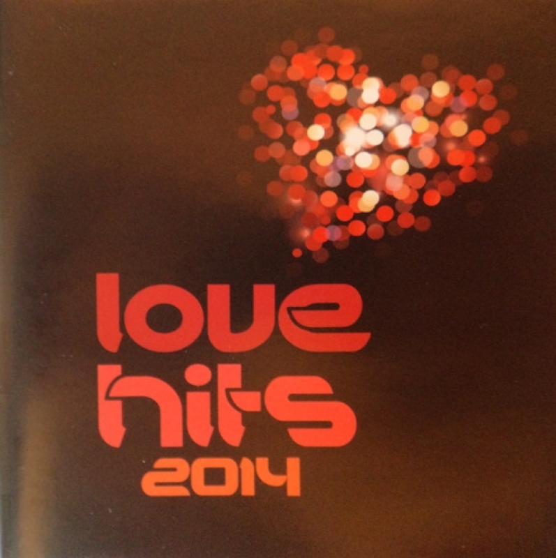 Love Hits 2014 - CHRIS ISAAK FOREIGNER BONNIE TYLER DEBBIE GIBSON LEVEL 42 (CD)