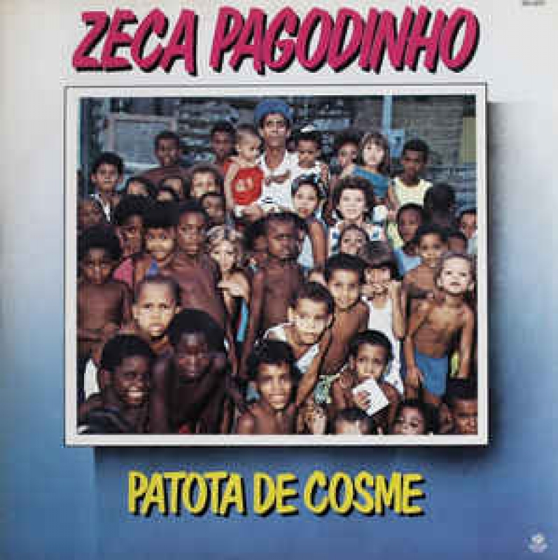 Zeca Pagodinho - Patoca de Cosme (CD)