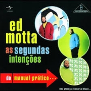 Ed Motta - As Segundas Intenções ( CD )