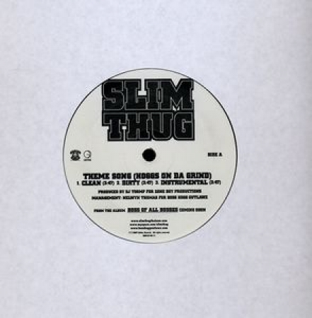 LP SLIM THUG - Theme Song (Hoggs on Da Grind) (12