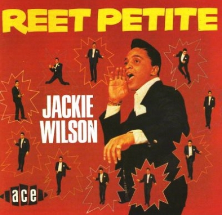 Jackie Wilson - REET PETITE ( CD )