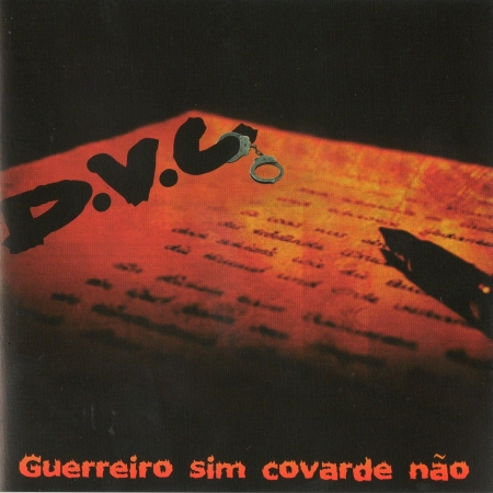 DVC - GUERREIRO SIM COVARDE NAO (CD)