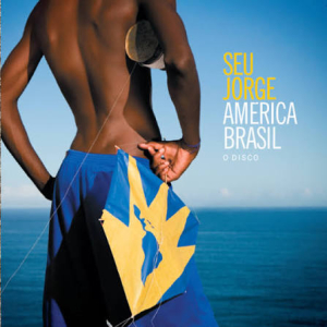 Seu Jorge - America Brasil (CD)
