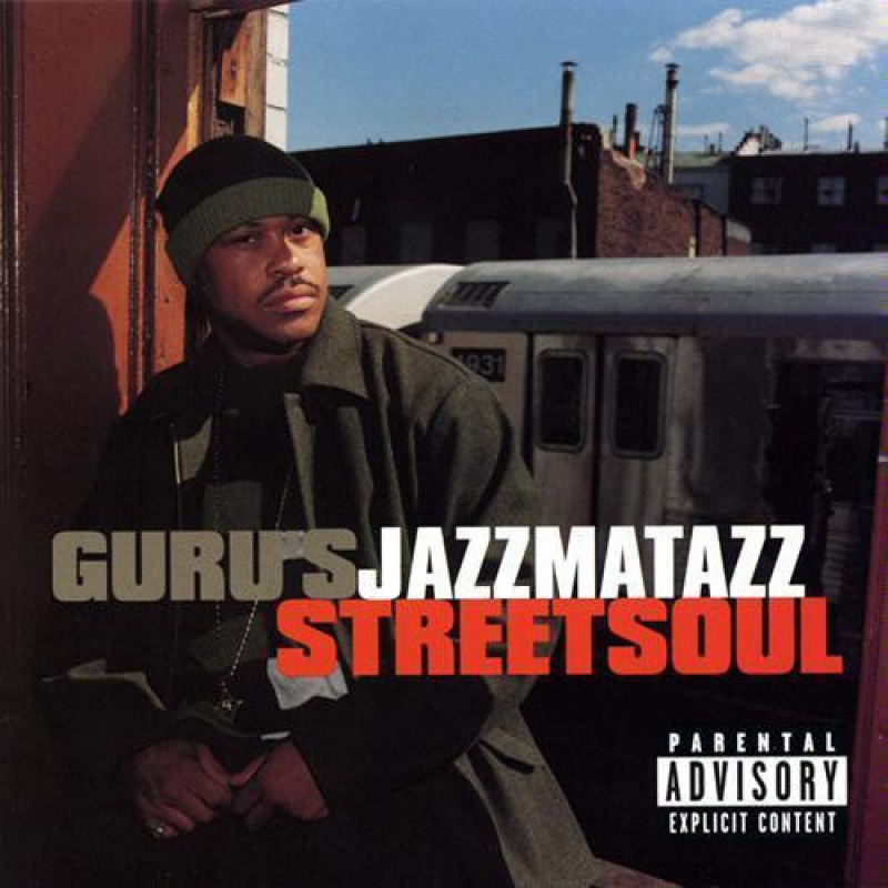 Guru - JAZZMATAZZ Streetsoul (CD)