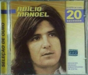 Abilio Manoel - Selecao de ouro 20 sucessos
