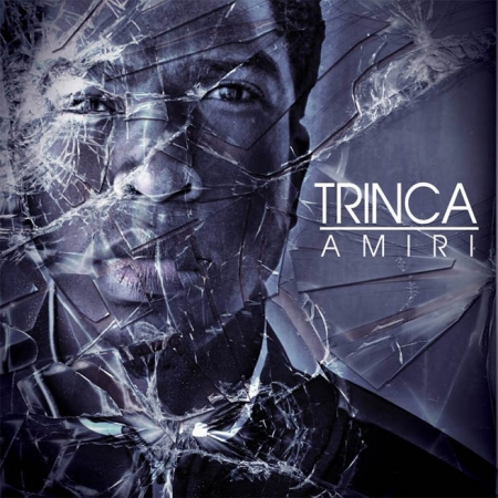 AMIRI - TRINCA (EP)