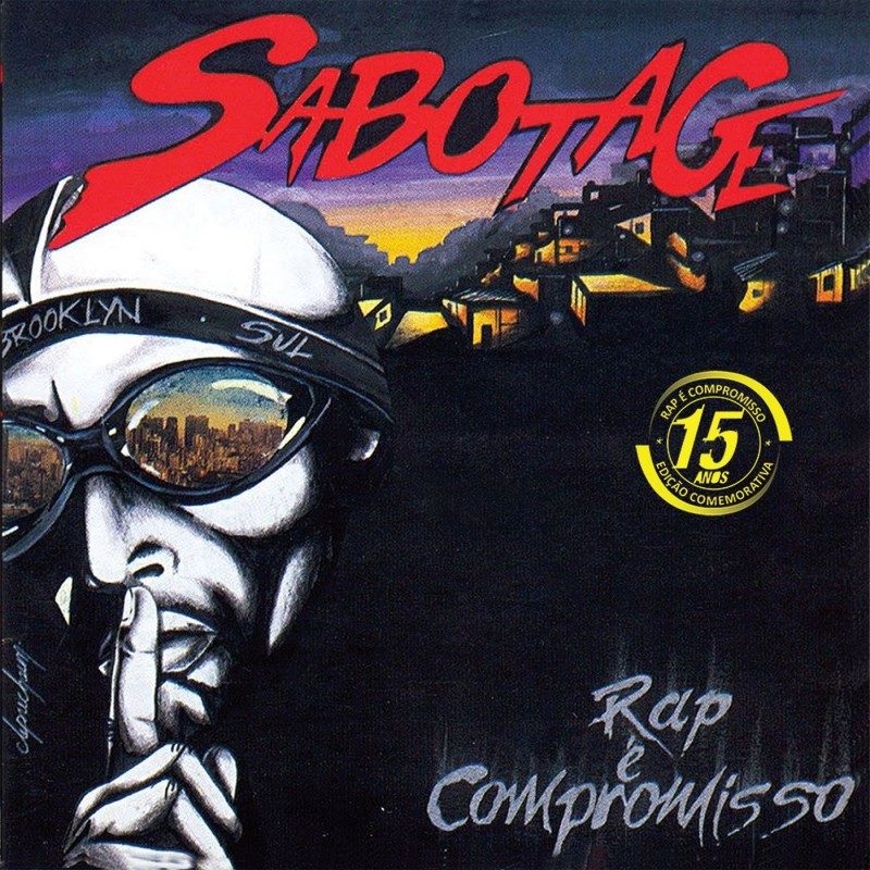 SABOTAGE - Rap e Compromisso (EDICAO 15 ANOS) (CD)