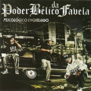 Poder Belico Da Favela - Psicologico Engatilhado (CD)