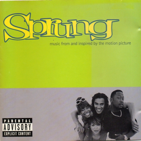 Sprung - Music  and inspired by the motion picture