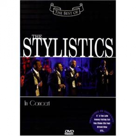 The Stylistics In Concert - The Best Of