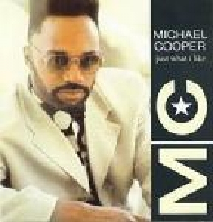 Michael Cooper ‎- Just What I Like