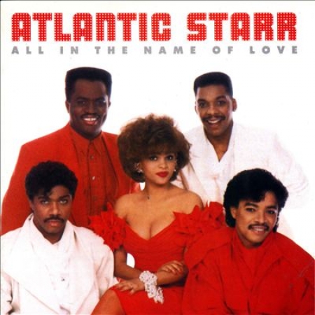 Atlantic Starr - All In The Name Of Love (CD)