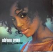 Adriana Evans - Love Is All Around (CD SINGLE)