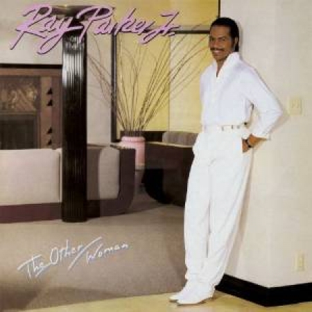 Ray Parker Jr.  - The Other Woman (Expanded Edition)
