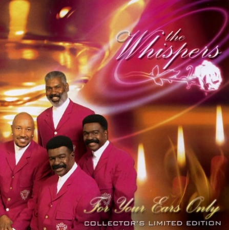 The Whispers - For Your Ears Only (CD)